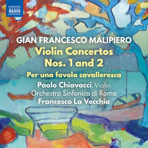 

CD диск Malipiero / Chiavacci / Orchestra Sinfonica: Violin Concertos 1 & 2 / Per Favola Cavalleresca