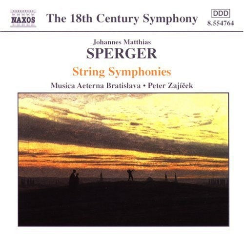 

CD диск Sperger / Zajicek / Musica Aeterna Bratislava: String Symphonies in C Major F Major & B FLT Major