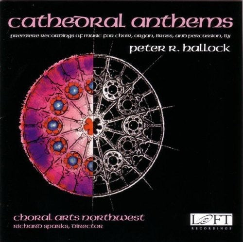 

CD диск Hallock / Sparks / Choral Arts Northwest: Cathedral Anthems