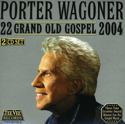 

CD диск Wagoner, Porter: 22 Grand Old Gospel 2004