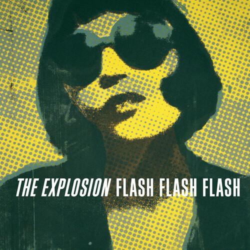 

Виниловая пластинка Explosion - Flash Flash Flash (Clear Vinyl)