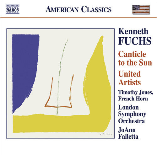 

CD диск Fuchs / Jones / Lso / Falletta: Canticle to the Sun / United Artists
