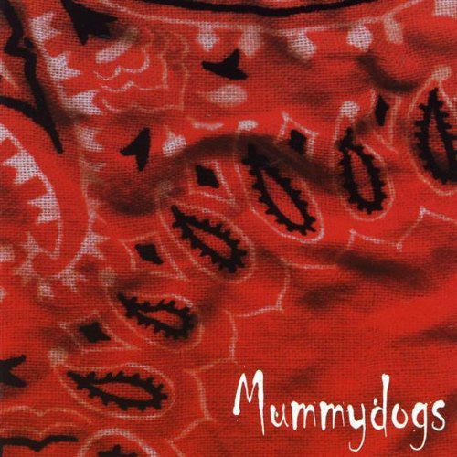 

CD диск Mummydogs: Mummydogs