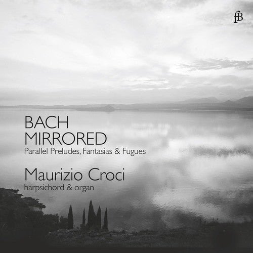 

CD диск Bach, J.S. / Croci: Bach Mirrored