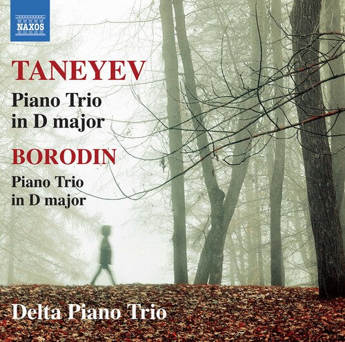

CD диск Borodin / Taneyev / Delta Piano Trio: Taneyev & Borodin: Piano Trio
