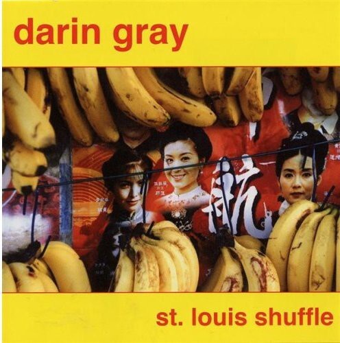 

CD диск Gray, Darin: St. Louis Shuffle