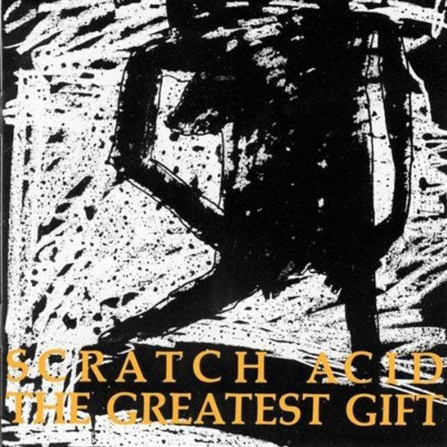 

CD диск Scratch Acid: Greatest Gift