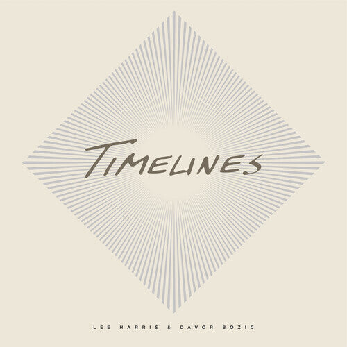 

Виниловая пластинка Harris, Lee / Bozic, Davor: Timelines