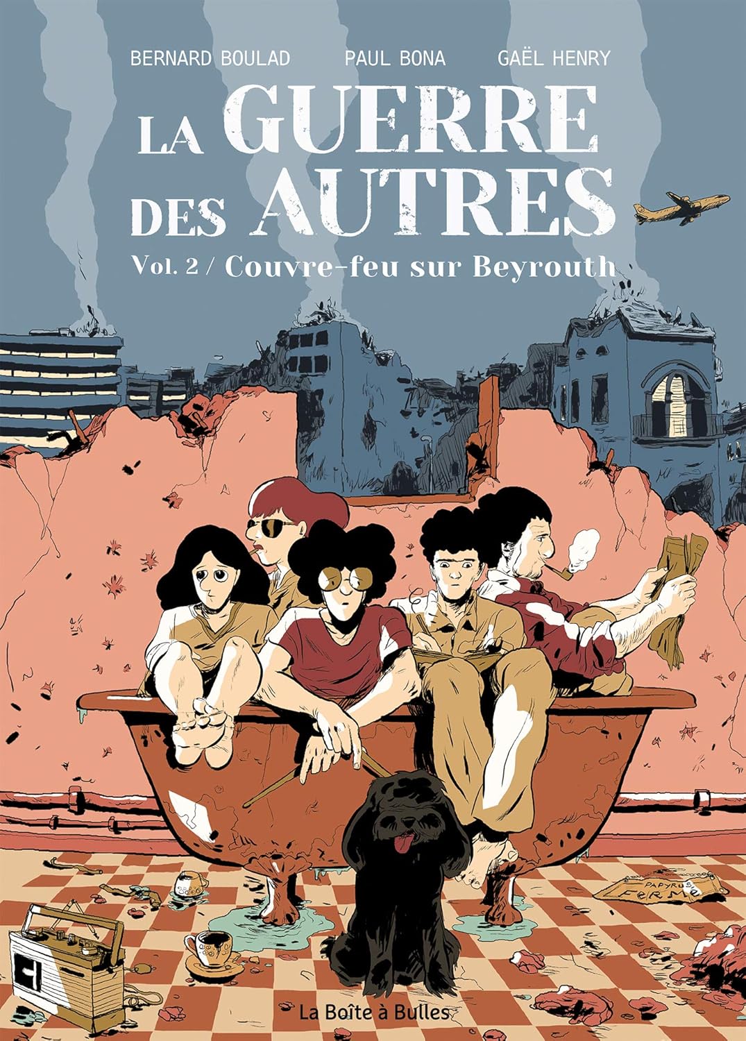 

La Guerre des autres vol2: Couvre-feu sur Beyrouth (BOITE A BULLES)