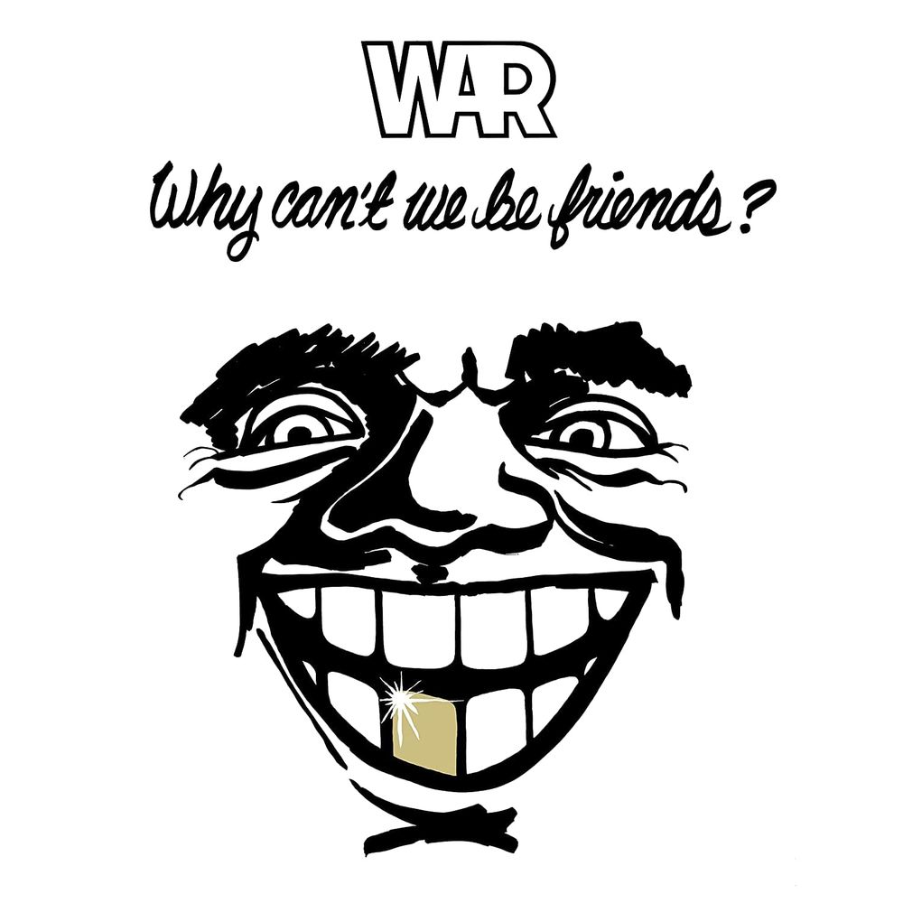 

Виниловая пластинка LP Why Can't We Be Friends - War