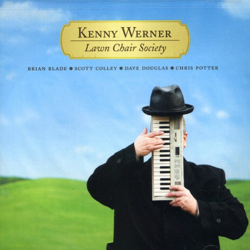 

CD диск Werner, Kenny: Lawn Chair Society