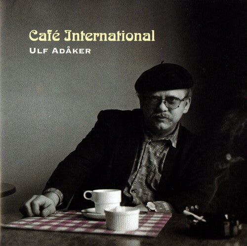 

CD диск Adaker, Ulf: Cafe International