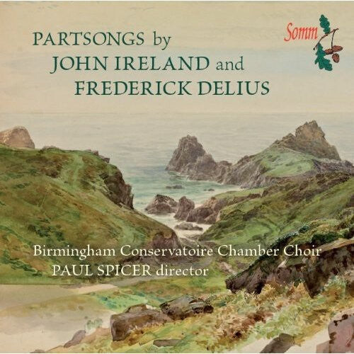 

CD диск Ireland / Delius / Spicer: Partsongs