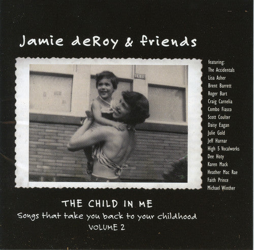 

CD диск De Roy, Jamie: The Child In Me, Vol. 2