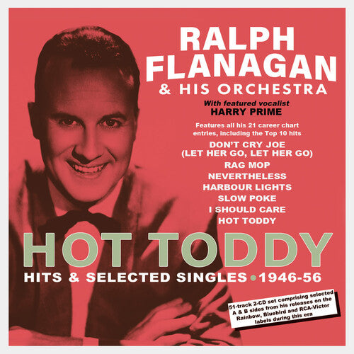 

CD диск Flanagan, Ralph: Hot Toddy: Hits & Selected Singles 1946-56