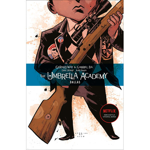 

Книга The Umbrella Academy Volume 2: Dallas (Paperback) Dark Horse Comics