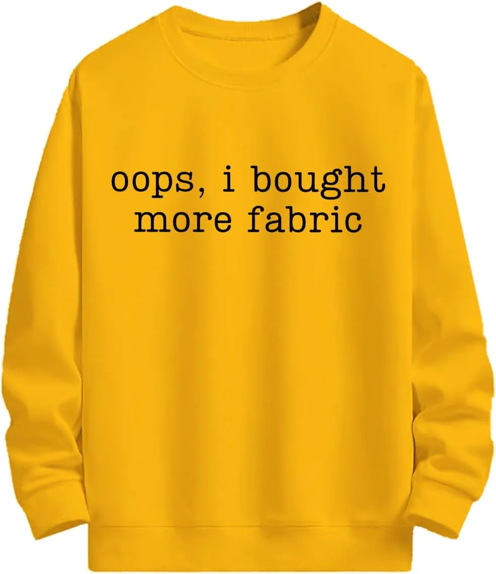

Толстовка с принтом Oops I Bought More Fabric Exosea