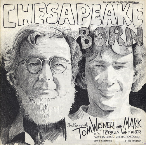 

CD диск Wisner, Tom and Mark: Chesapeake Born