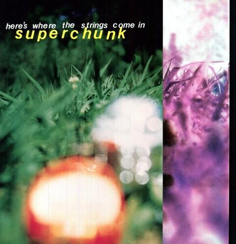 

Виниловая пластинка Superchunk - Here'S Where The Strings Come In