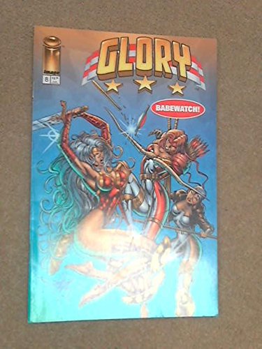 

Glory #8 Vol. 1 November 1995 (Image Comics)