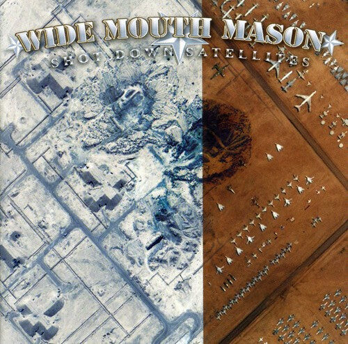 

CD диск Wide Mouth Mason: Shot Down Satellites