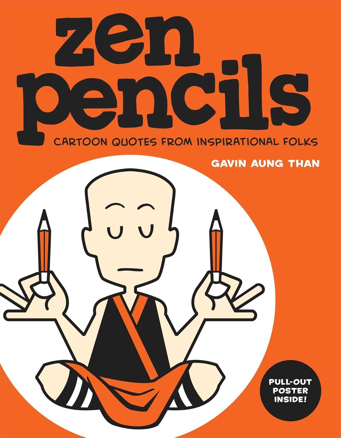 

Zen Pencils: Cartoon Quotes from Inspirational Folks (Volume 1) (Andrews McMeel Publishing)