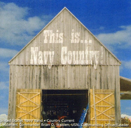 

CD диск Turner / Bentley / Us Navy Country Current: This Is Navy Country