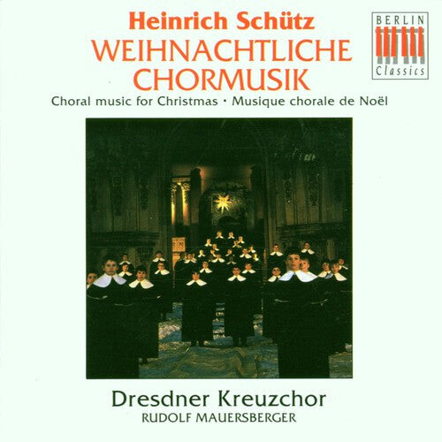 

CD диск Schutz / Dpo / Mauersberger: Choral Music for Christmas
