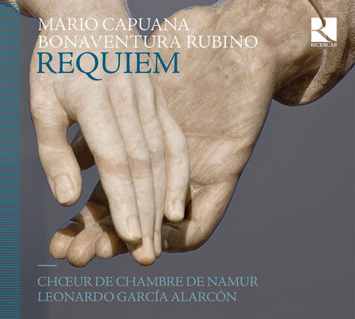 

CD диск Capuana / Rubino / Alarcon: Requiem