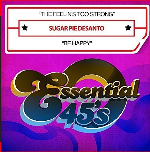 

CD диск Sugar Pie DeSanto: The Feelin's Too Strong / Be Happy (Digital 45)