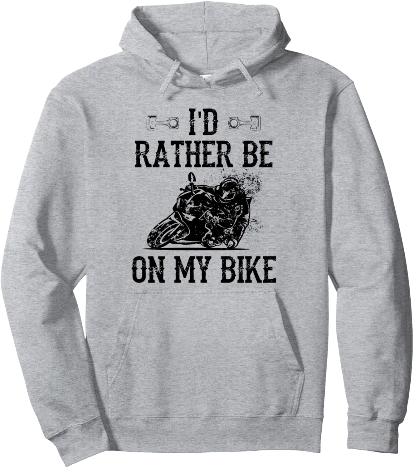 

Худи с надписью «Я бы предпочел быть на своем велосипеде» (I’d Rather Be On My Bike Motorcycle Rider Biker Hoodie) Motorcycle Gift Idea For Motorcycle Riders Biker, серый