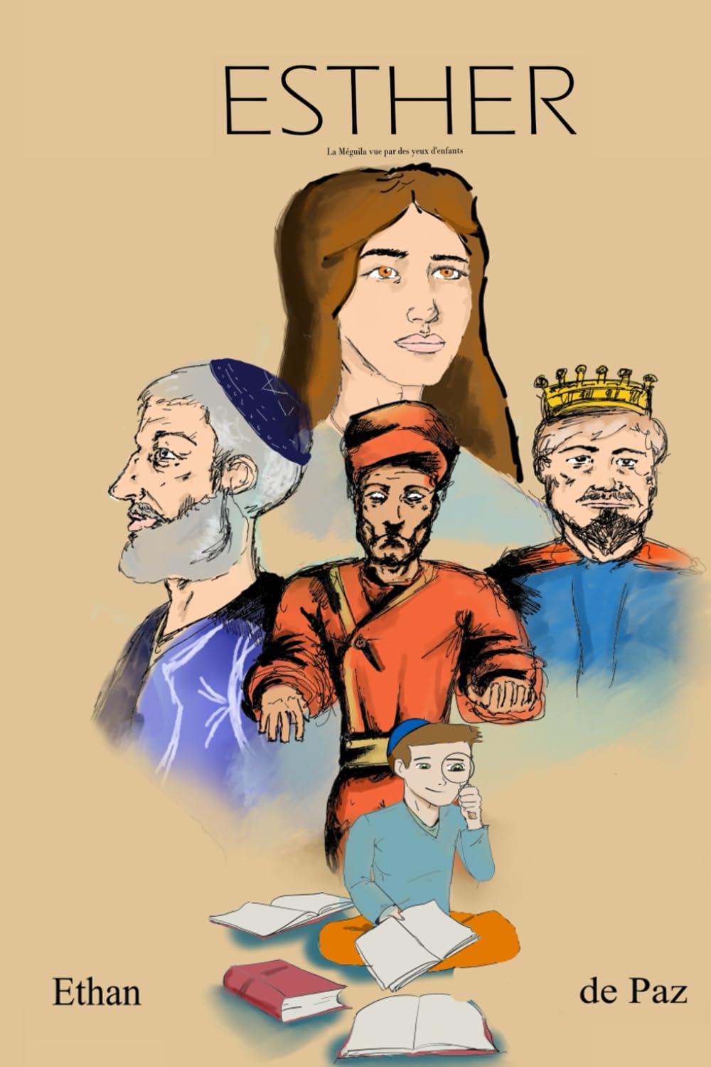 

Esther: la méguila vue par des yeux d'enfants (French Edition) (Independently published)