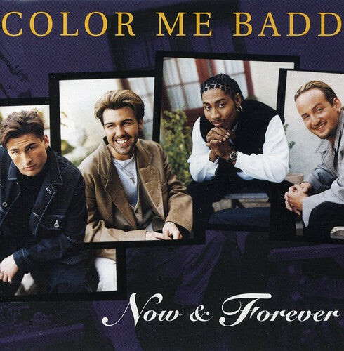 

CD диск Color Me Badd: Now & Forever