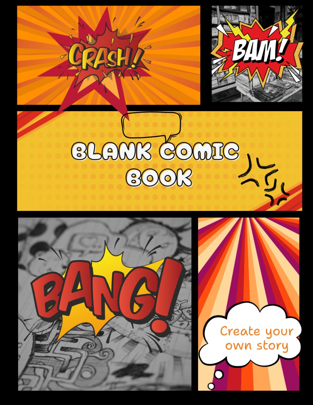

BLANK COMIC BOOK:: Unleash Your Creativity - Blank Comic Book for Artists & Storytellers,Create Your Own Comics with Over 100 Fun Drawing Pages | A ... Girls, and Aspiring Artists - 8.5 x 11 Inches (Independently published)