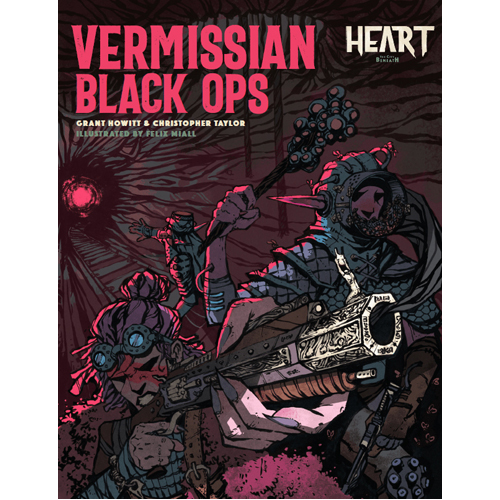 

Книга Heart: The City Beneath Rpg – Vermissian Black Ops