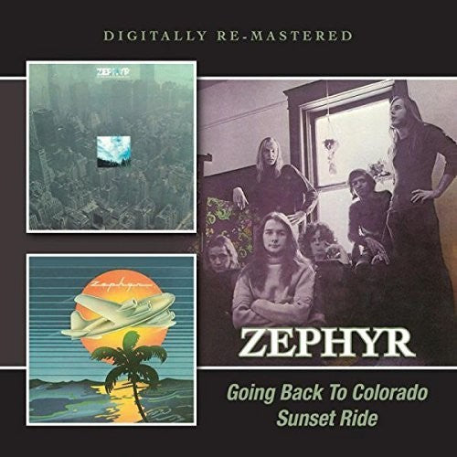 

CD диск Zephyr: Going Back to Colorado /Sunset Ride