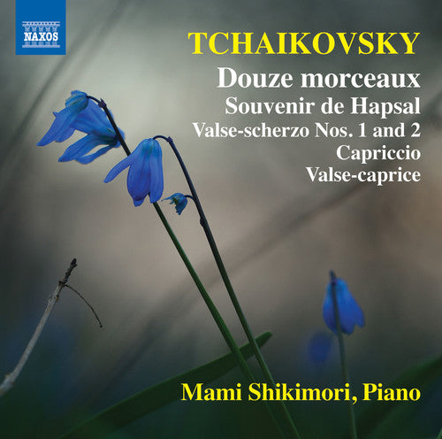 

CD диск Tchaikovsky / Shikimori: Pyotr il'yich Tchaikovsky: Douze morceaux