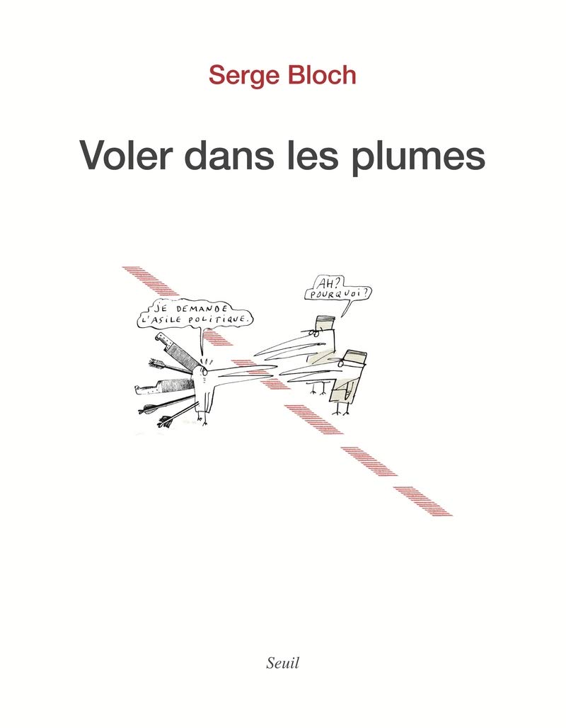 

Voler dans les plumes (SEUIL)