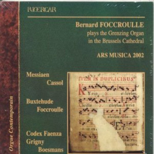 

CD диск Foccroulle, Bernard: Organ Recital at Grenzing Organ Brussels Cathedral