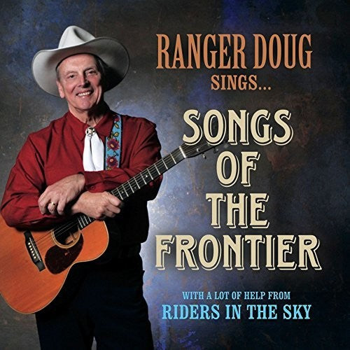 

CD диск Ranger Doug & Riders in the Sky: Songs Of The Frontier