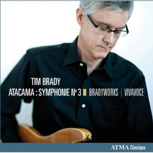 

CD диск Brady / Bradyworks / Vivavoce: Atacama - Symphony No 3