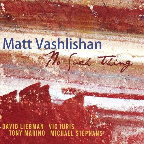 

CD диск Vashlishan, Matt: No Such Thing