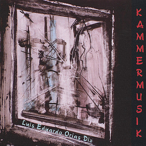 

CD диск Diz, Luis Eduardo Orias: Kammermusik