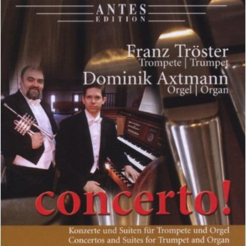 

CD диск Mouret / Troster / Axtmann: Concerto