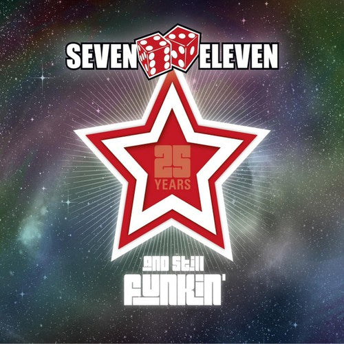 

CD диск Seven Eleven: 25 Years & Still Funkin