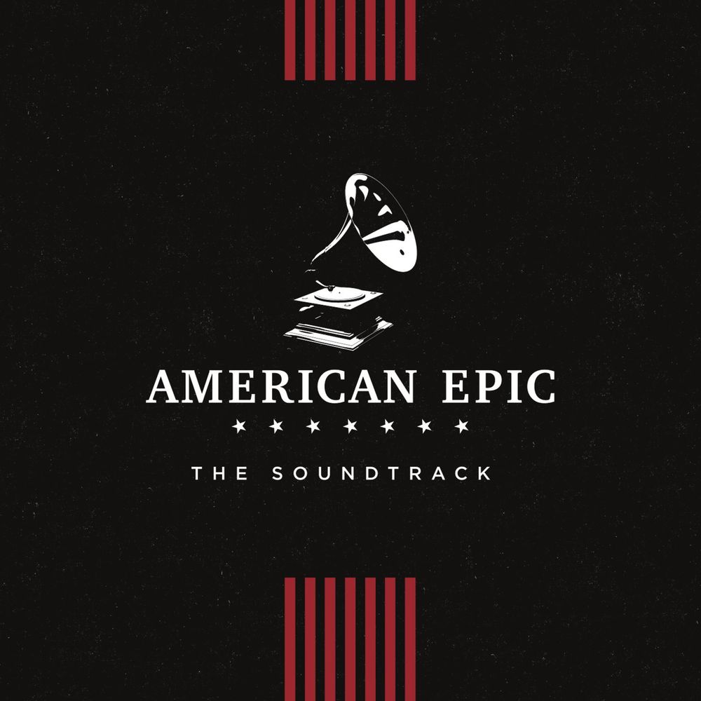 

Диск CD American Epic: The Soundtrack [OST] - Various Artists