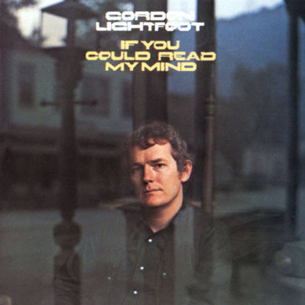 

Диск CD If You Could Read My Mind - Gordon Lightfoot