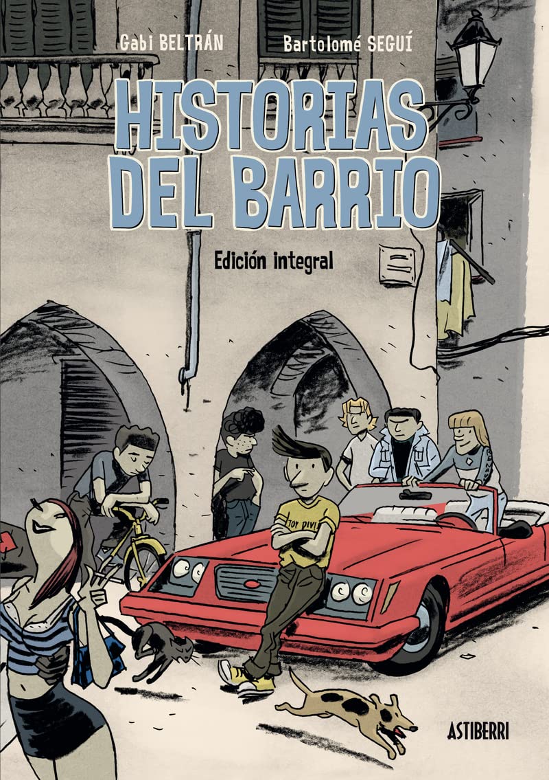 

Historias del barrio. Integral (ASTIBERRI EDICIONES)