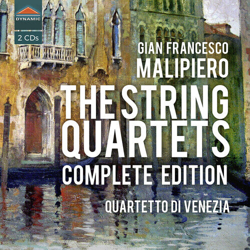 

CD диск Malipiero / Quartetto Di Venezia: The String Quartets Complete E