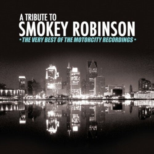 

CD диск Tribute to Smokey Robinson / Various: Tribute to Smokey Robinson